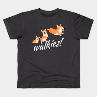 Walkies Kids T-Shirt